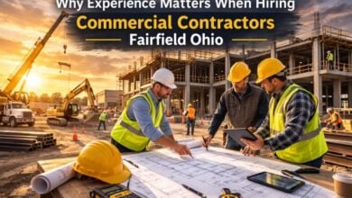 Why Experience Matters When Hiring Commercial Contractors Fairfield Ohio
